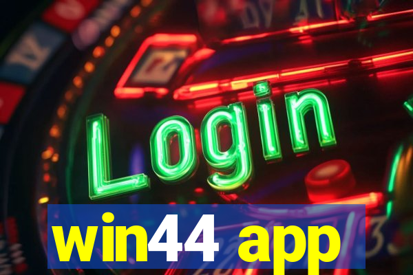 win44 app